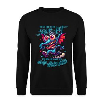 Wenn ihr mich sucht ich bin am Rande des Wahnsinns - Unisex Pullover - Schwarz - Vorne - Alina (178cm) & Michal (187cm)