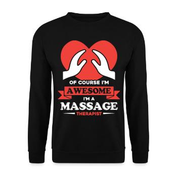 Massage Therapist Awesome Massage Therapist - Unisex Sweatshirt - black - Front - Alina (178cm) & Michal (187cm)