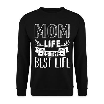 Mother's Day Mom Life Is Best Life - Unisex Sweatshirt - black - Front - Alina (178cm) & Michal (187cm)