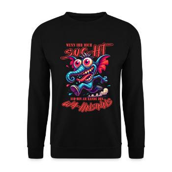 Wenn ihr mich sucht, ich bin am Rande des Wahnsinn - Unisex Pullover - Schwarz - Vorne - Alina (178cm) & Michal (187cm)