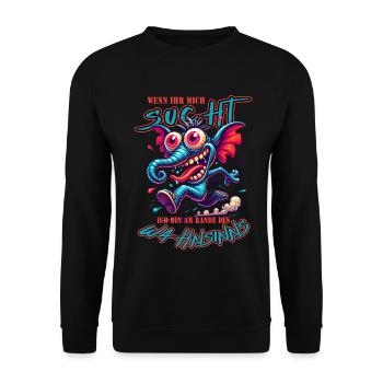 Wenn ihr mich sucht, ich bin am Rande des Wahnsinn - Unisex Pullover - Schwarz - Vorne - Alina (178cm) & Michal (187cm)