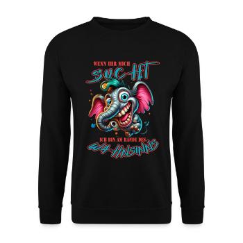 Wenn ihr mich sucht, ich bin am Rande des Wahnsinn - Unisex Pullover - Schwarz - Vorne - Alina (178cm) & Michal (187cm)