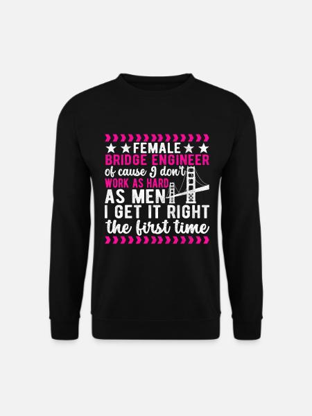 Bridge Engineer Bridge Construction - Unisex Sweatshirt - black