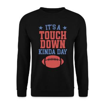 Its a touchdown Kinda day - Unisex Sweatshirt - black - Front - Alina (178cm) & Michal (187cm)