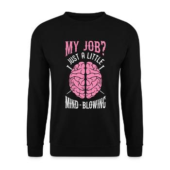 Neurosurgeon My Job Just A Little Brain Doctor - Unisex Sweatshirt - black - Front - Alina (178cm) & Michal (187cm)