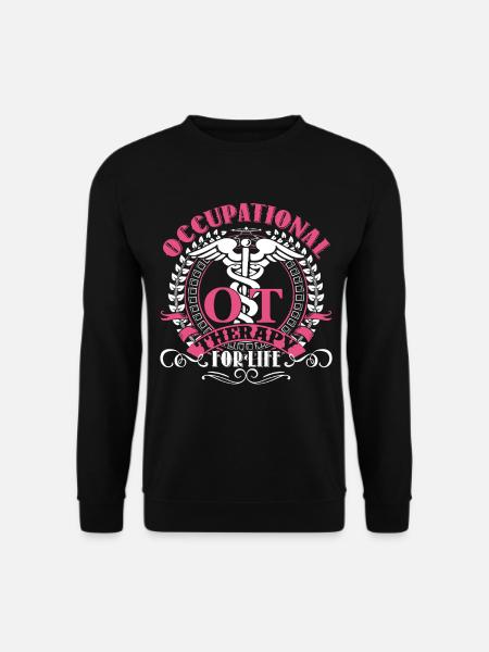 Occupational Therapy For Life - Unisex Sweatshirt - black