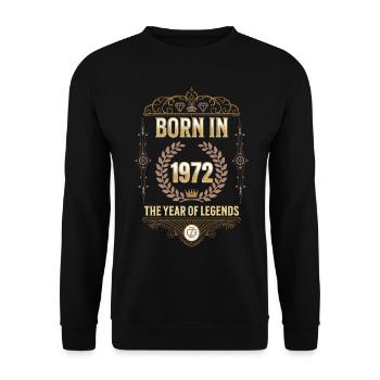 Born in 1972 – The Year of Legends Gift Idea - Unisex Sweatshirt - black - Front - Alina (178cm) & Michal (187cm)