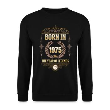 Born in 1975 – The Year of Legends Gift Idea - Unisex Sweatshirt - black - Front - Alina (178cm) & Michal (187cm)