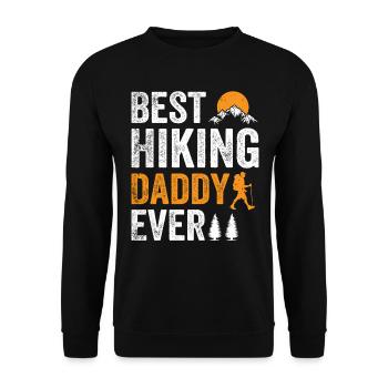 Best Hiking Daddy Ever - Outdoor Hiking Dad - Unisex Sweatshirt - black - Front - Alina (178cm) & Michal (187cm)