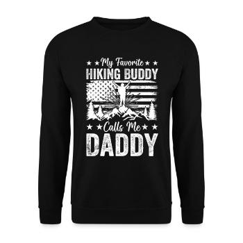 My Favorite Hiking Buddy Calls me Daddy Hiking - Unisex Pullover - Schwarz - Vorne - Alina (178cm) & Michal (187cm)