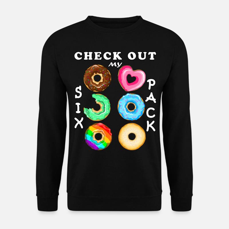 check out my sixpack donuts - Unisex Sweatshirt - black