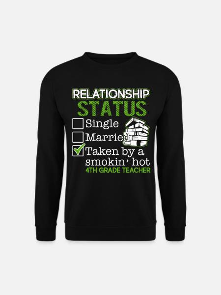 4th Grade Teacher Relationship Status - Unisex Sweatshirt - black