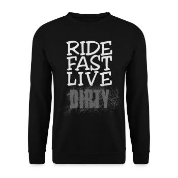 RIDE FAST LIVE DIRTY – Mountain Bike - Motocross - Unisex Sweatshirt - black - Front - Alina (178cm) & Michal (187cm)