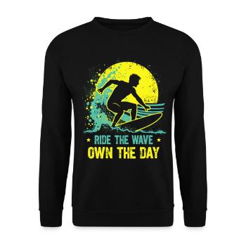Surfer Ride the Wave – Own the Day Saying - Unisex Sweatshirt - black - Front - Alina (178cm) & Michal (187cm)