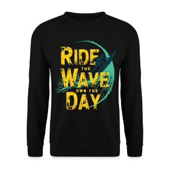 Surfer Ride the Wave – Own the Day Saying - Unisex Sweatshirt - black - Front - Alina (178cm) & Michal (187cm)