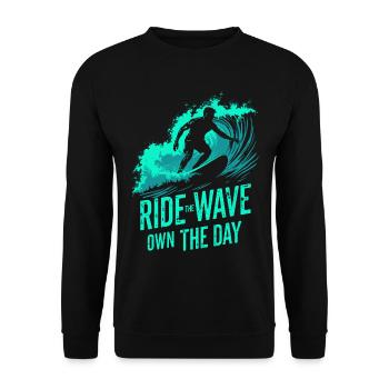 Surfer Ride the Wave – Own the Day Saying - Unisex Sweatshirt - black - Front - Alina (178cm) & Michal (187cm)