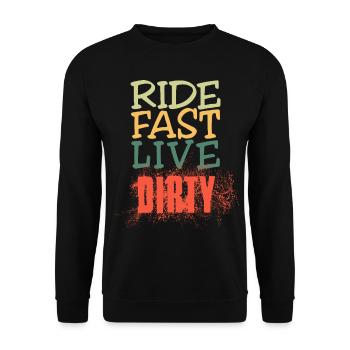 RIDE FAST LIVE DIRTY – MOUNTAIN BIKE - MOTOCROSS - Unisex Sweatshirt - black - Front - Alina (178cm) & Michal (187cm)