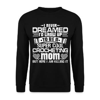 Crocheting Super Cool Crocheting Mom - Unisex Sweatshirt - black - Front - Alina (178cm) & Michal (187cm)