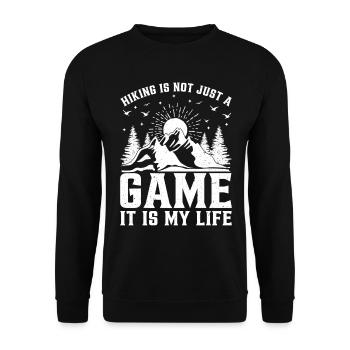 Hiking is not just a game it is my life - Mountain - Unisex Pullover - Schwarz - Vorne - Alina (178cm) & Michal (187cm)
