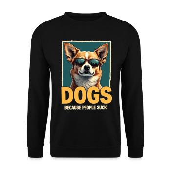 Lustiges Hunde Hundehalter Hundeliebhaber Hund - Unisex Pullover - Schwarz - Vorne - Alina (178cm) & Michal (187cm)