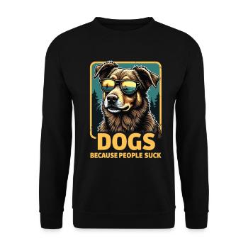 Lustiges Hunde Hundehalter Hundeliebhaber Hund - Unisex Pullover - Schwarz - Vorne - Alina (178cm) & Michal (187cm)