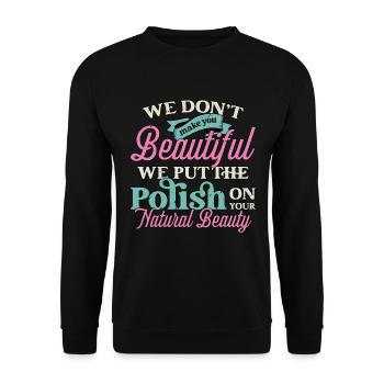 Chirurgie plastique, nous ne faisons pas de vous une infirmière esthétique - Sweat-shirt Unisexe - noir - Devant - Alina (178cm) & Michal (187cm)