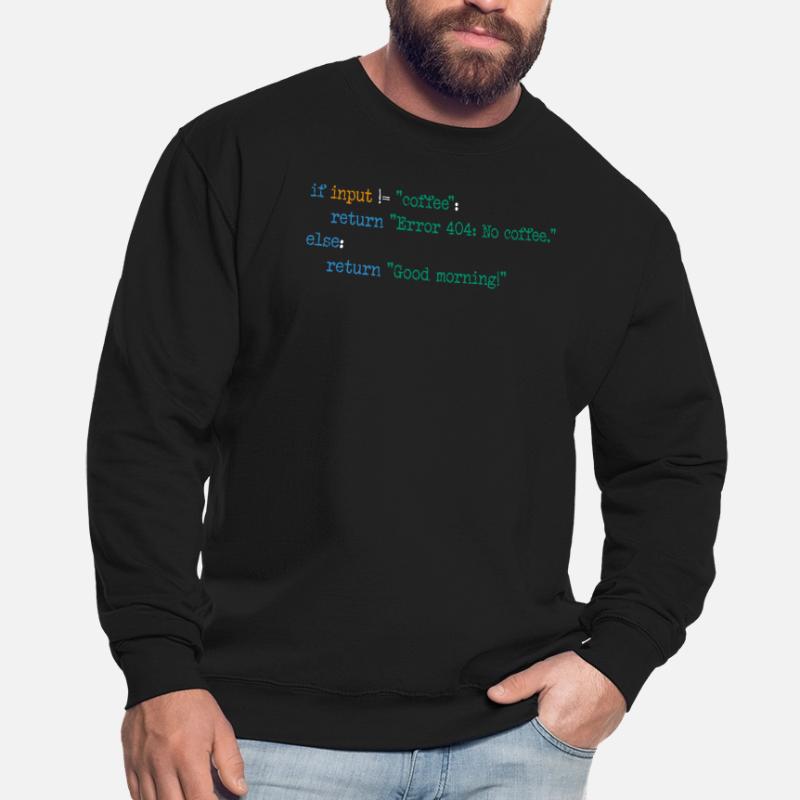 Café Code Programmeur Informatique Cadeau Sweat-shirt Unisexe