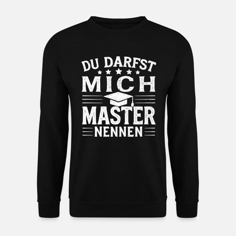 Master Abschluss Absolvent Masterabschluss Student - Unisex Pullover - Schwarz