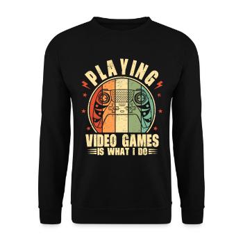 Playing Video Games Gamer Gaming - Unisex Sweatshirt - black - Front - Alina (178cm) & Michal (187cm)