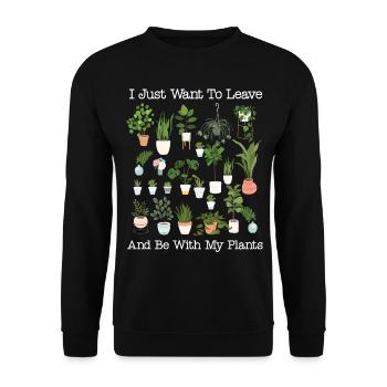 Plant Lover Gardening I Just Want - Unisex Pullover - Schwarz - Vorne - Alina (178cm) & Michal (187cm)