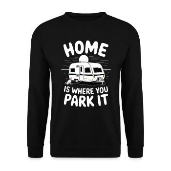 Home is where you Park It - Unisex Sweatshirt - black - Front - Alina (178cm) & Michal (187cm)