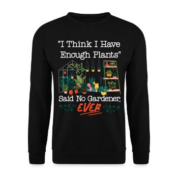 Plant Lover Gardening I Think I - Unisex Pullover - Schwarz - Vorne - Alina (178cm) & Michal (187cm)