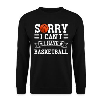 Désolé, j’ai du basket - Sweat-shirt Unisexe - noir - Devant - Alina (178cm) & Michal (187cm)
