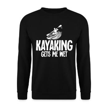 Kayaking gets me wet - Funny Kayaking - Unisex Pullover - Schwarz - Vorne - Alina (178cm) & Michal (187cm)
