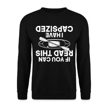 Funny Kayaker - If You Can Read This I Have - Unisex Pullover - Schwarz - Vorne - Alina (178cm) & Michal (187cm)