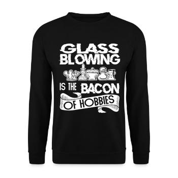 Glassblowing Glassblowing Is Bacon Of Hobbies - Unisex Sweatshirt - black - Front - Alina (178cm) & Michal (187cm)