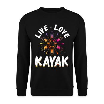 Canoeing Kayaker Kayaking Lover - Live Love Kayak - Unisex Sweatshirt - black - Front - Alina (178cm) & Michal (187cm)