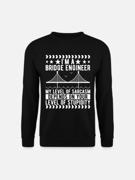 Bridge Engineer Bridge Construction - Unisex Sweatshirt - black