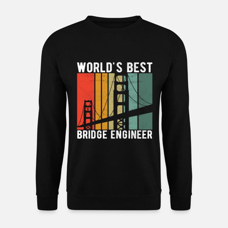 Bridge Engineer Bridge Construction - Unisex Sweatshirt - black
