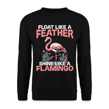 Flotter comme une plume, briller comme un flamant rose - Sweat-shirt Unisexe - noir - Devant - Alina (178cm) & Michal (187cm)
