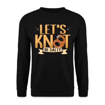 Let's Knot Be Salty Mit Brezel, Deutsch Und Würzig - Unisex Pullover - Schwarz - Vorne - Alina (178cm) & Michal (187cm)