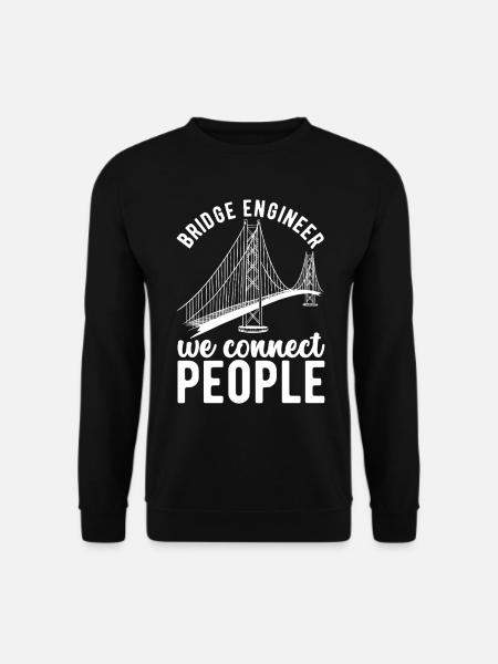 Bridge Engineer Bridge Construction - Unisex Sweatshirt - black