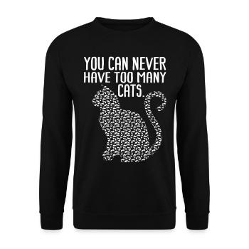 Man kann nie zu viele Katzen haben - Unisex Pullover - Schwarz - Vorne - Alina (178cm) & Michal (187cm)