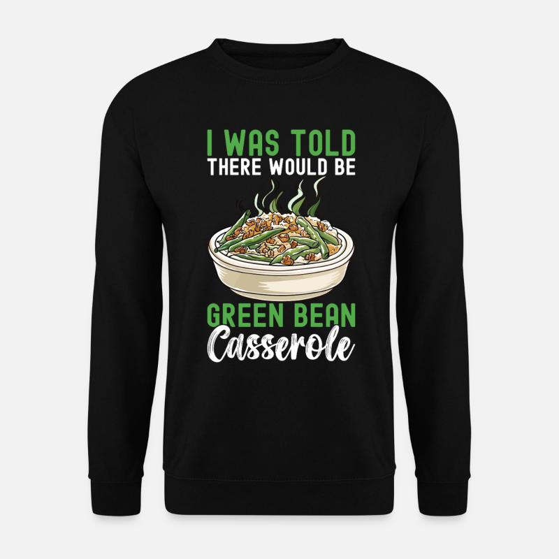 Casserole de haricots verts - Sweat-shirt Unisexe - noir