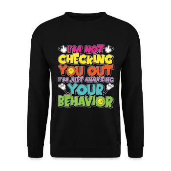 Behavioral Therapist I'm Not Checking Psychology - Unisex Sweatshirt - black - Front - Alina (178cm) & Michal (187cm)