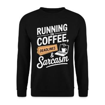 Running on Coffee, Deadlines & Sarcasm - Unisex Sweatshirt - black - Front - Alina (178cm) & Michal (187cm)