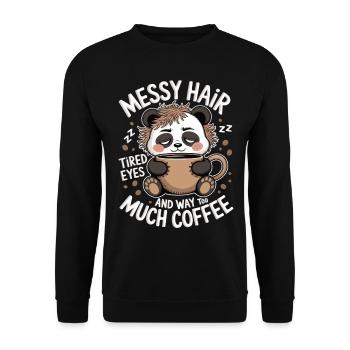 Messy Hair, Tired Eyes & Too Much Coffee - Unisex Pullover - Schwarz - Vorne - Alina (178cm) & Michal (187cm)