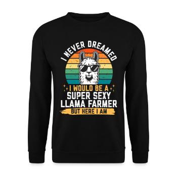 I never dreamed i would be a super sexy Llama - Unisex Sweatshirt - black - Front - Alina (178cm) & Michal (187cm)