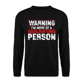 Gaslighting Gaslighter - Unisex Pullover - Schwarz - Vorne - Alina (178cm) & Michal (187cm)