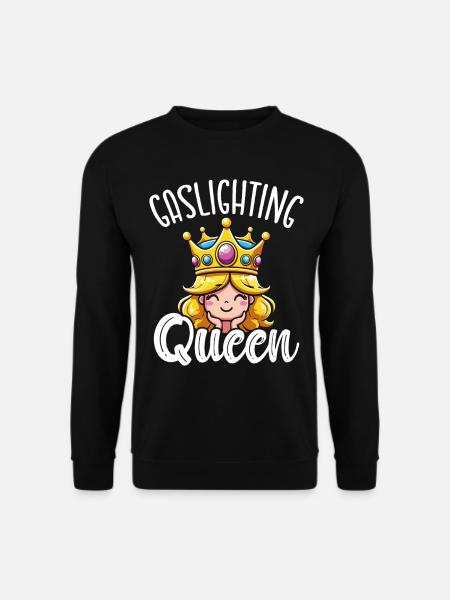 Gaslighting Gaslighter - Unisex Sweatshirt - black